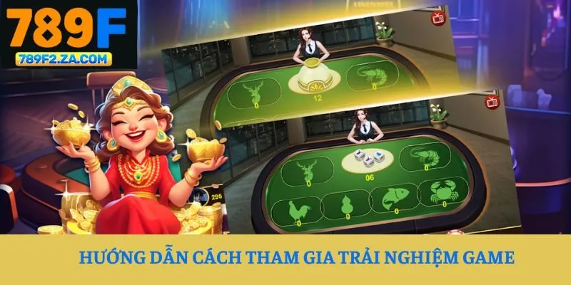 Hướng dẫn cách tham gia trải nghiệm game